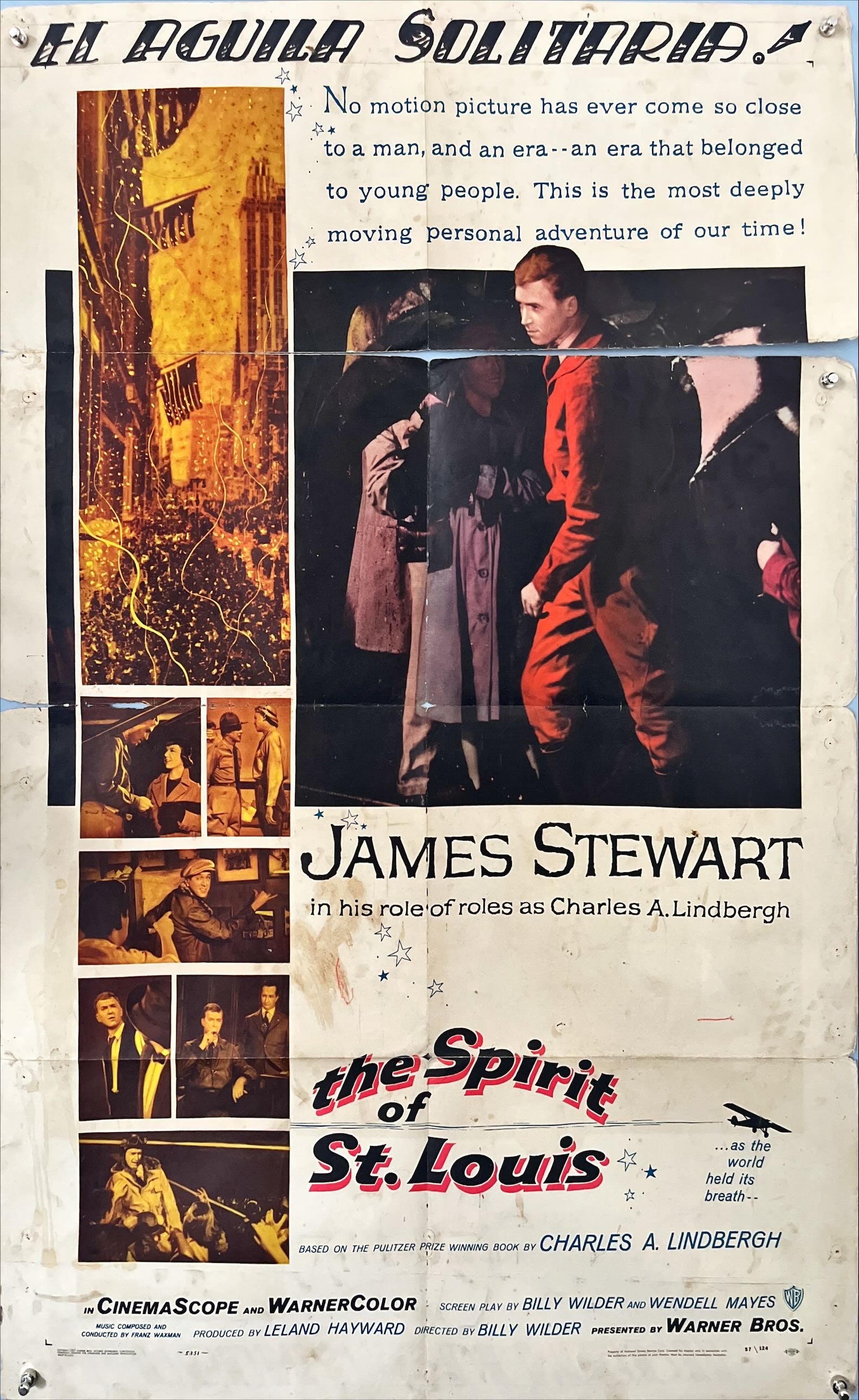 The Spirit of St. Louis – Original Spanish One Sheet (1957) Starring James Stewart | Directed by Billy Wilder Warner Bros. | Folded | Size: 27 x 41 in