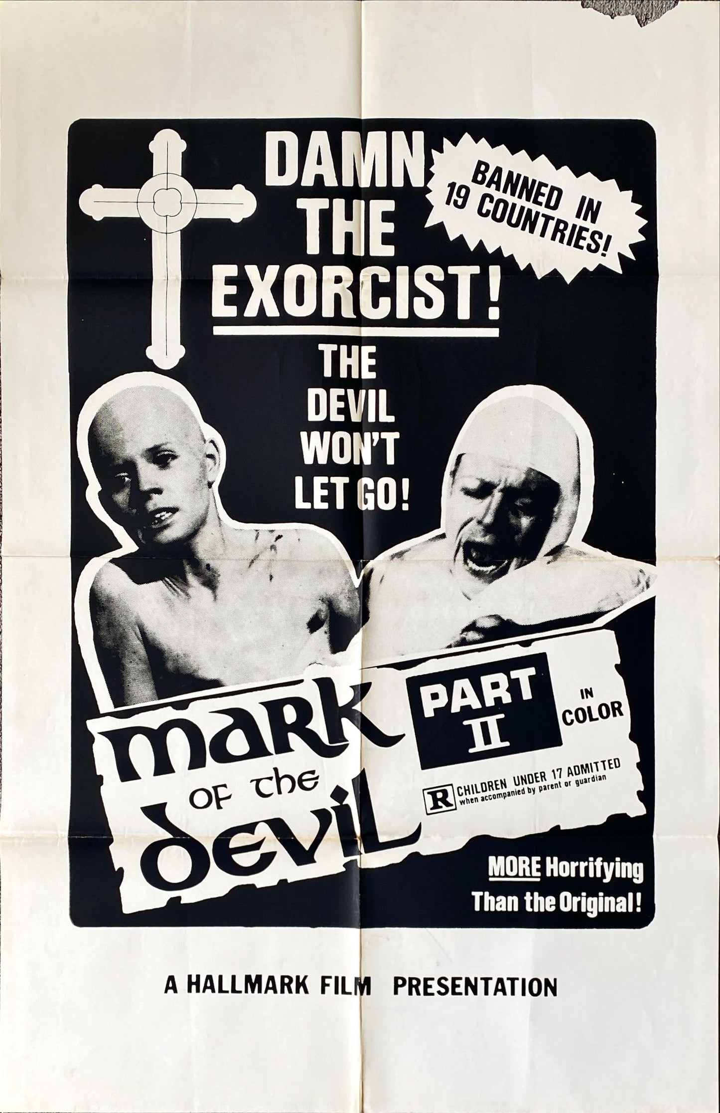 Mark of the Devil Part II, 1sh '74 banned in 19 countries, more horrifying than the original!