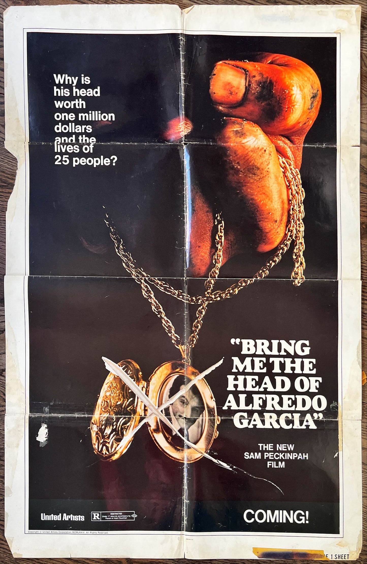 Bring me the head of Alfredo Garcia, advance 1sh 1974 it's worth $1,000,000 & 25 lives