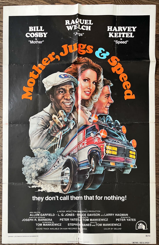 Mother, jugs and speed, 1sh 1976 Alvin art of sexy Raquel Welch, Bill Cosby & Harvey Keitel