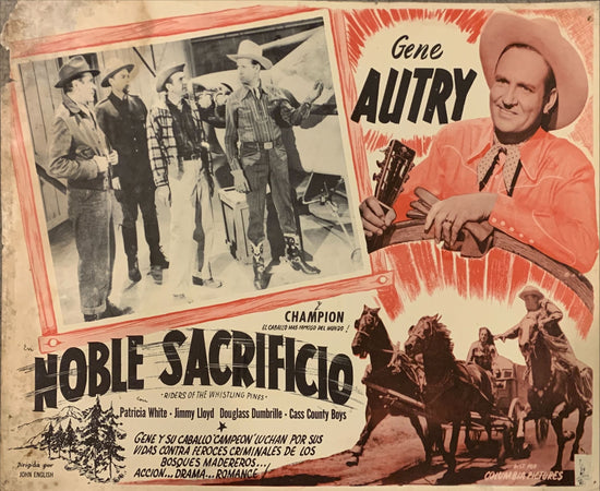 Riders of the Whisling Pines, Mexican Lobby Card,1949 Gene Autry