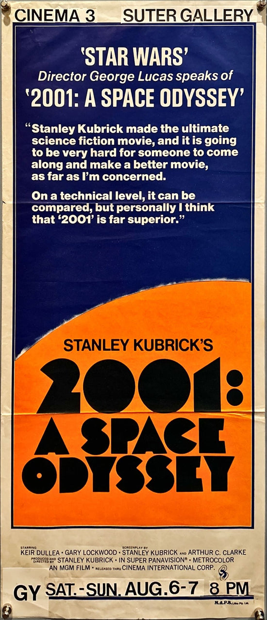 2001 A Space Odyssey,  Aust daybill R1978 George Lucas says it&