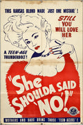She Shoulda Said No (1949) One Sheet Movie Poster