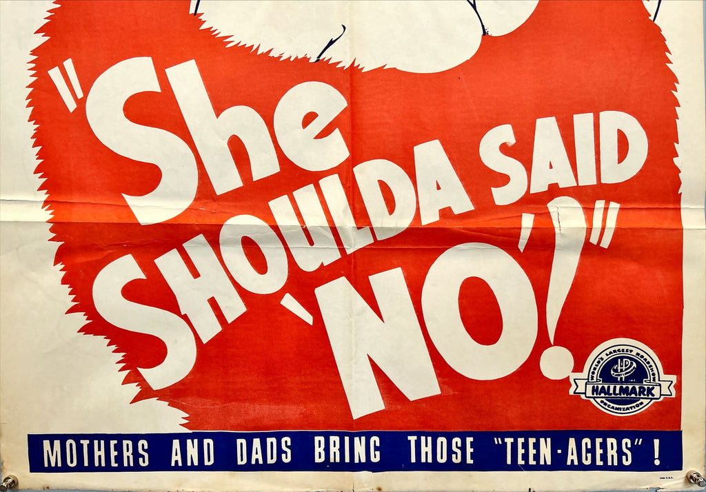 She Shoulda Said No (1949) One Sheet Movie Poster