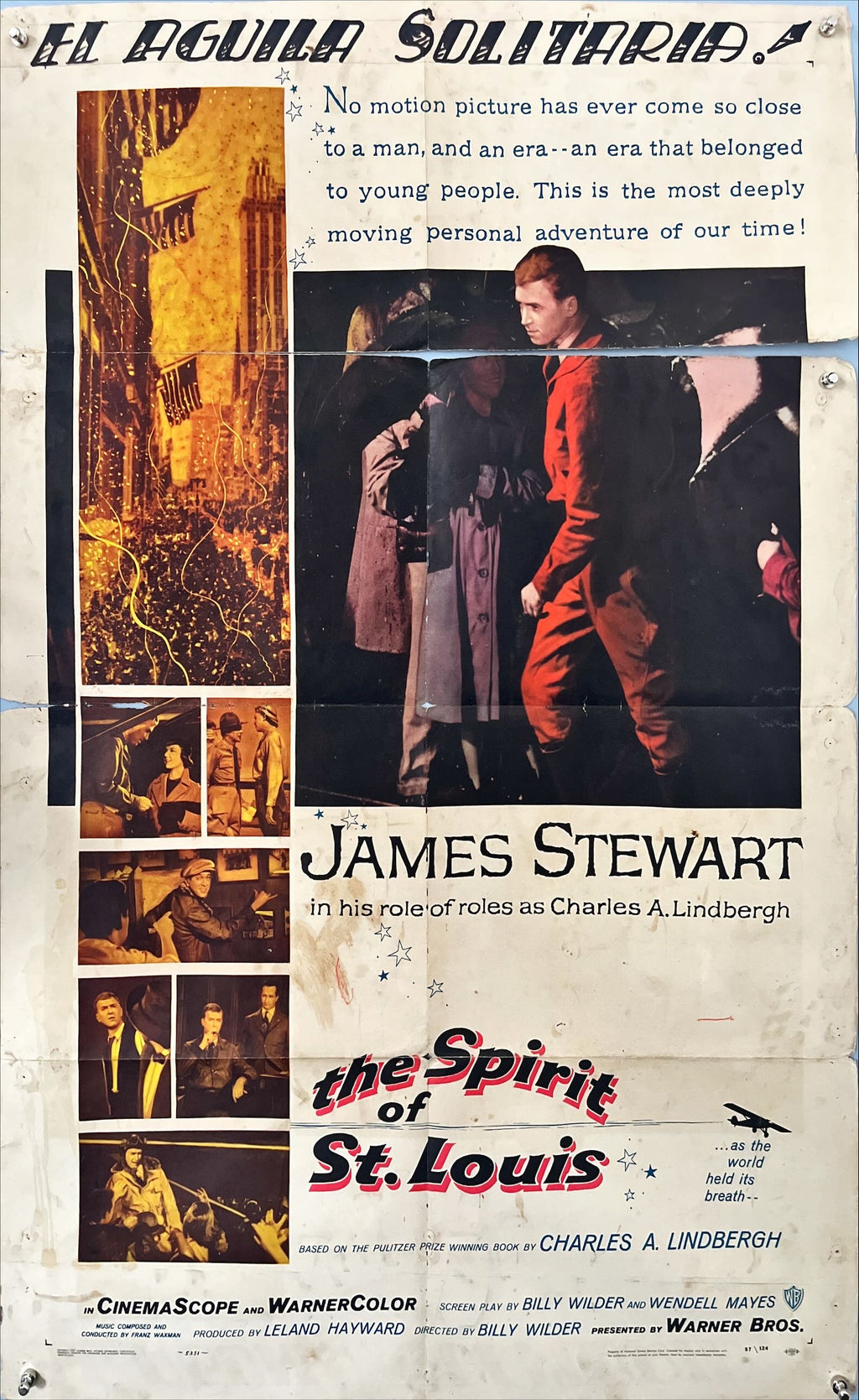 The Spirit of St. Louis – Original Spanish One Sheet (1957) Starring James Stewart | Directed by Billy Wilder Warner Bros. | Folded | Size: 27 x 41 in