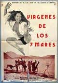 Vírgenes de los 7 Mares (c.1973) Original Mexican One Sheet Movie Poster – Aventuras Calientes en el Lejano Oriente, Shaw Brothers / Columbia Pictures, Yueh Hua & Diana Drube