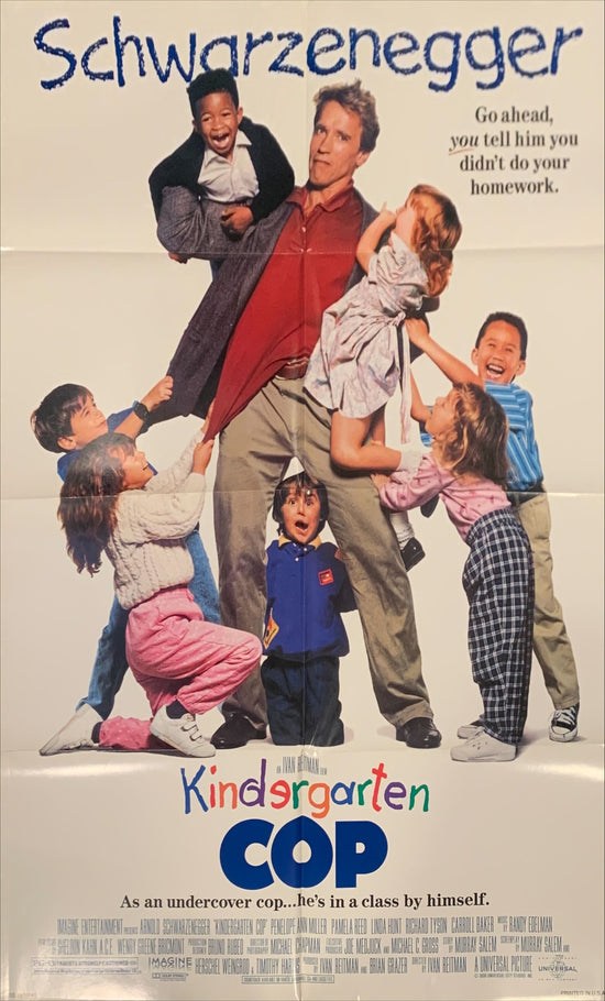 Kindergarten Cop, 1sh 1990 Arnold Schwarzenegger has his hands full