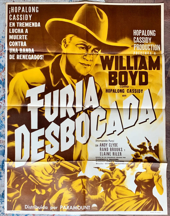 Stampede fury – Mexican poster R50s cool western image of William Boyd as Hopalong Cassidy