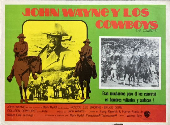 The Cowboys, John Wayne, Mexican Lobby Card