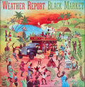 Weather Report Black Market 1976 Rare Japanese Import Jazz Vinyl/LP - PosterCollectors.xyz