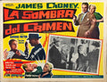 Kiss tomorrow Goodbye James Cagney Mexican lobby card