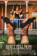 Don’t tell mom the babysitter is dead (1991) One Sheet Movie Poster - Christina Applegate