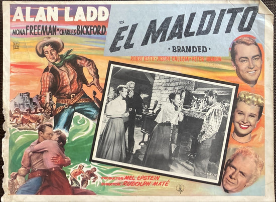 Branded (1950) Original Mexican Lobby Card, Alan Ladd